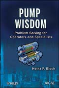 Pump wisdom: problem solving for operators and specialists