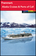 Frommer's Alaska cruises and ports of call