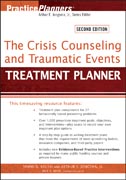 The crisis counseling and traumatic events treatment planner