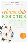 Relationship economics: transform your most valuable business contacts into personal and professional success