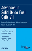 Advances in solid oxide fuel cells VII v. 32, issue 4 Ceramic engineering and science proceedings
