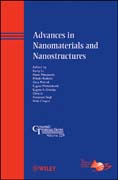 Advances in nanomaterials and nanostructures v. 229 Ceramic transactions