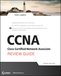 CCNA: Cisco certified network associate review guide (640-802)