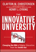 The innovative university: changing the DNA of higher education from the inside out