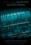 Inception and philosophy: because it's never just a dream