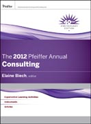 The 2012 Pfeiffer annual: consulting