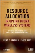Resource allocation in uplink OFDMA wireless systems: optimal solutions and practical implementations
