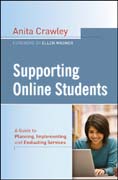 Supporting online students: a practical guide to planning, implementing, and evaluating services