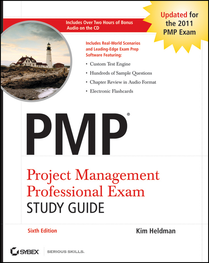 PMP: project management professional exam study guide