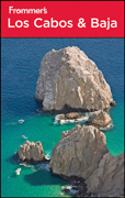 Frommer's Los Cabos & Baja