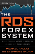 The RDS Forex system: a breakthrough method to profiting from market turning points