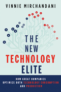 The new technology elite: how great companies optimize both technology consumption and production