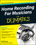Home recording for musician for dummies