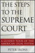 The steps to the Supreme Court: a guided tour of the American legal system