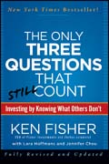 The only three questions that still count: investing by knowing what others don?t