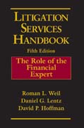 Litigation services handbook: the role of the financial expert