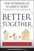 Better together: making church mergers work
