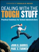 Dealing with the tough stuff: practical solutions for school administrators