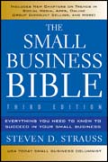 The small business bible: everything you need to know to succeed in your small business
