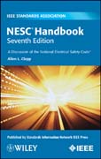 NESC handbook: a discussion of the national electrical safety code