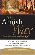 The Amish way: patient faith in a perilous world
