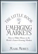 The little book of emerging markets: how to make money in the world’s fastest growing markets