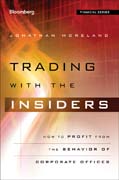Trading with the Insiders: How To Profit from the Stock Trading of Corporate Officers (Bloomberg)
