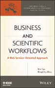 Business and Scientific Workflows: A Web Service–Oriented Approach
