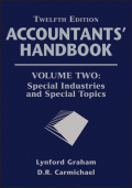 Accountants' handbook: special industries and special topics