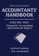 Accountants' handbook: financial accounting and general topics