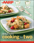 AARP / Betty Crocker cooking for two
