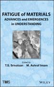 Fatigue of materials: advances and emergences in understanding