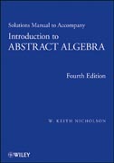 Introduction to abstract algebra: solutions manual