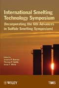 International smelting technology symposium: incorporating the 6th advances in sulfide smelting symposium