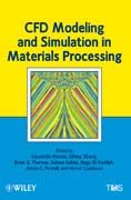 CFD modeling and simulation in materials processing