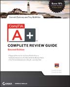 CompTIA A+ complete review guide: exams 220-801 and 220?802