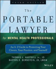 The Portable Lawyer for Mental Health Professionals: An A–Z Guide to Protecting Your Clients, Your Practice, and Yourself