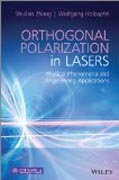 Orthogonal Polarization in Lasers