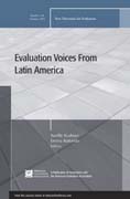 Evaluation voices from Latin America: new directions for evaluation