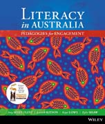 Literacy in Australia: Pedagogies for Engagement