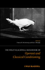 The Wiley-Blackwell Handbook of Operant and Classical Conditioning