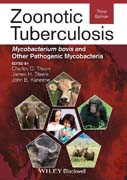 Zoonotic Tuberculosis: Mycobacterium bovis and Other Pathogenic Mycobacteria