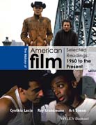 American Film History: Selected Readings, 1960 to the Present