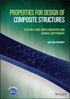 Properties for Design of Composite Structures: Theory and Implementation Using Software