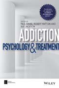 Addiction: Psychology and Treatment