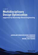 Multidisciplinary Design Optimization Supported by Knowledge Based Engineering