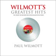 WILMOTT´s Greatest Hits - Past, present and new directions in risk and quantitative finance