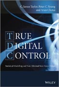 True Digital Control: Statistical Modelling and Non–Minimal State Space Design