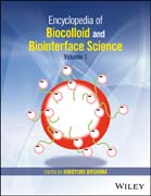Encyclopedia of Biocolloid and Biointerface Science, 2 Volume Set