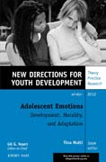 Adolescent Emotions: New Directions for Youth Development, Number 136